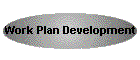 Work Plan Development